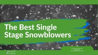 Best Single Stage Snow Throwers