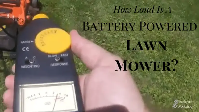 How Loud Is A Battery Powered Lawn Mower?