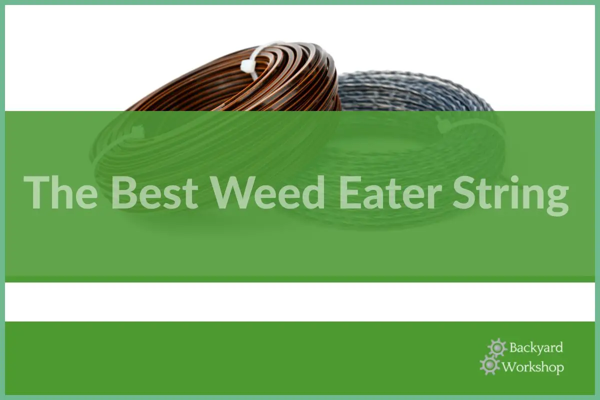 best weed eater string